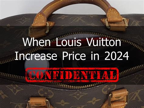 when does louis vuitton increase prices|cheapest louis vuitton bag.